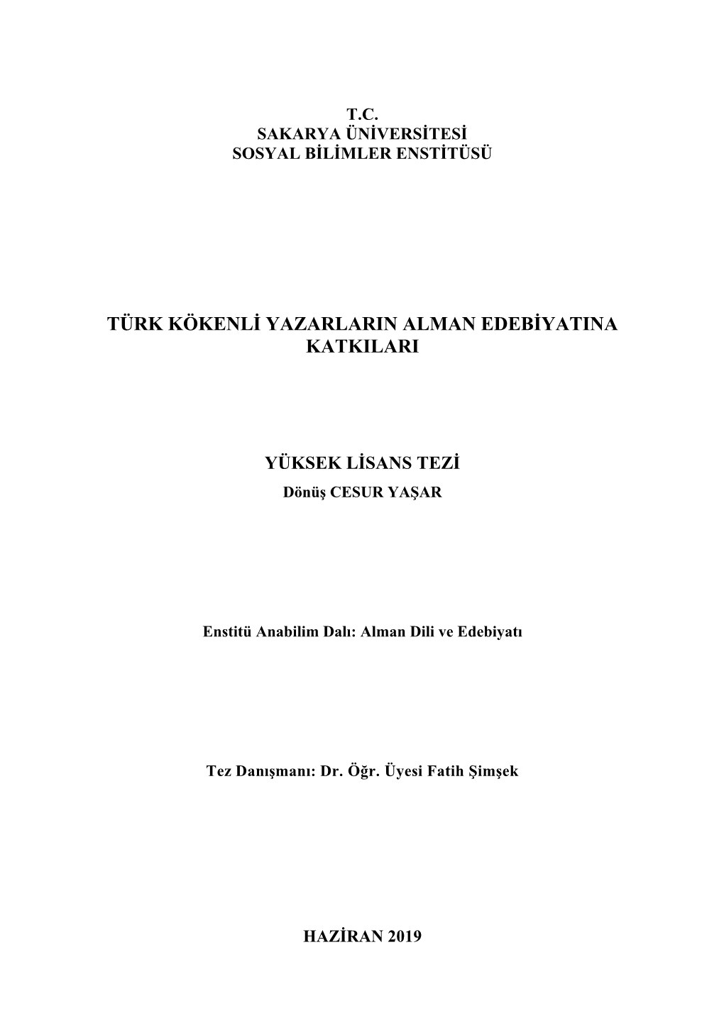 Türk Kökenli Yazarlarin Alman Edebiyatina Katkilari