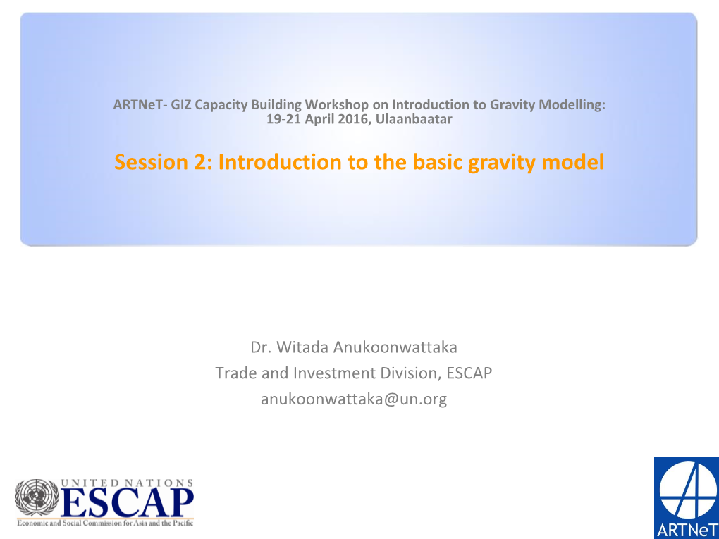 Session 2: Introduction to the Basic Gravity Model