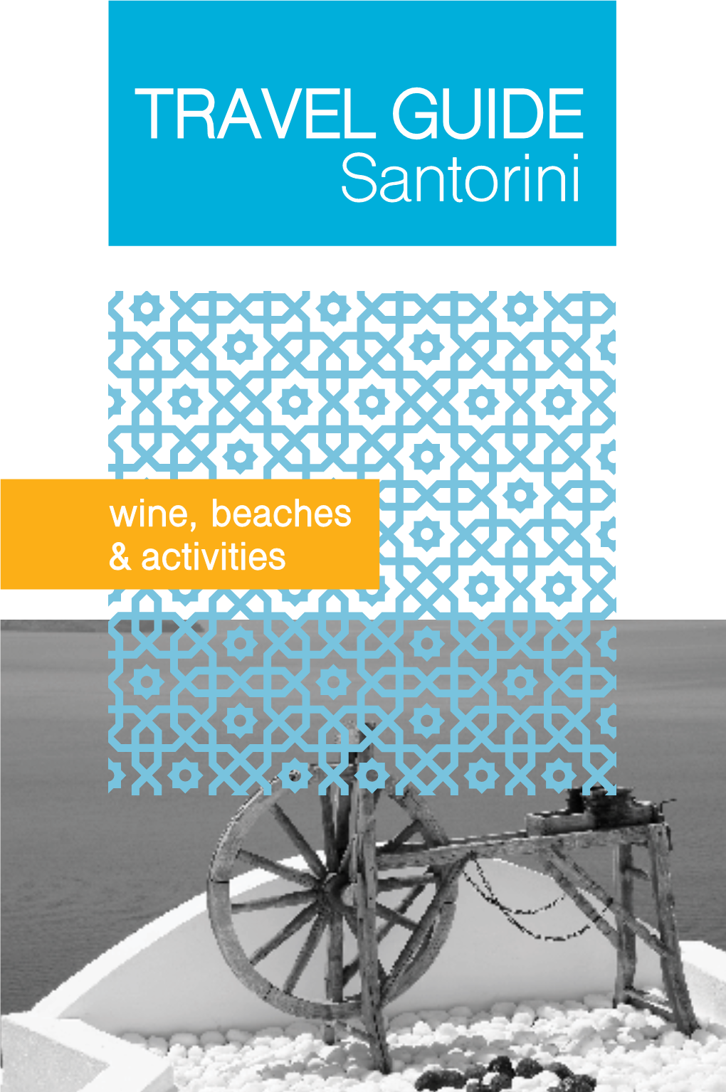 Santorini Travel Guide