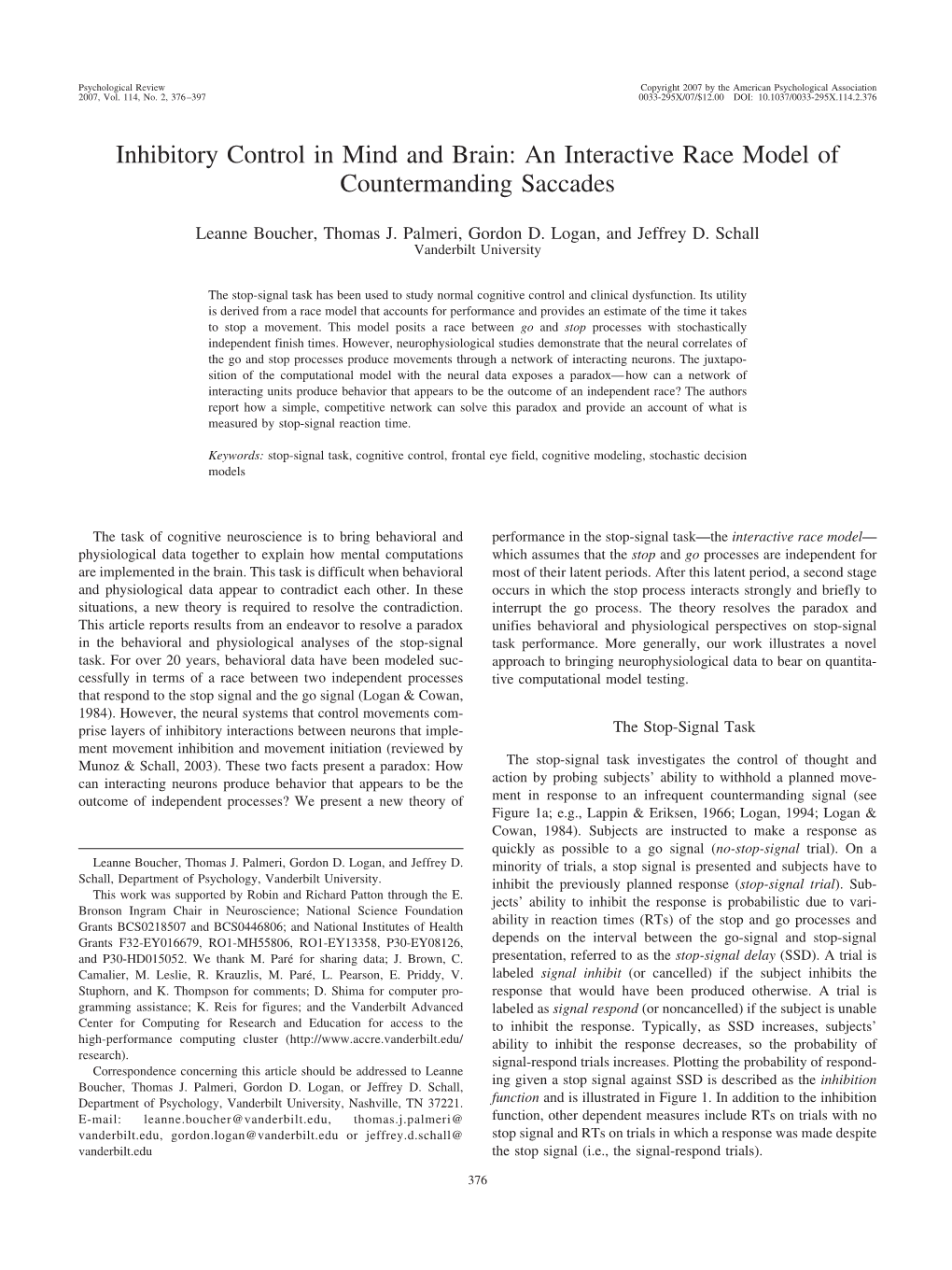 Inhibitory Control in Mind and Brain: an Interactive Race Model of Countermanding Saccades