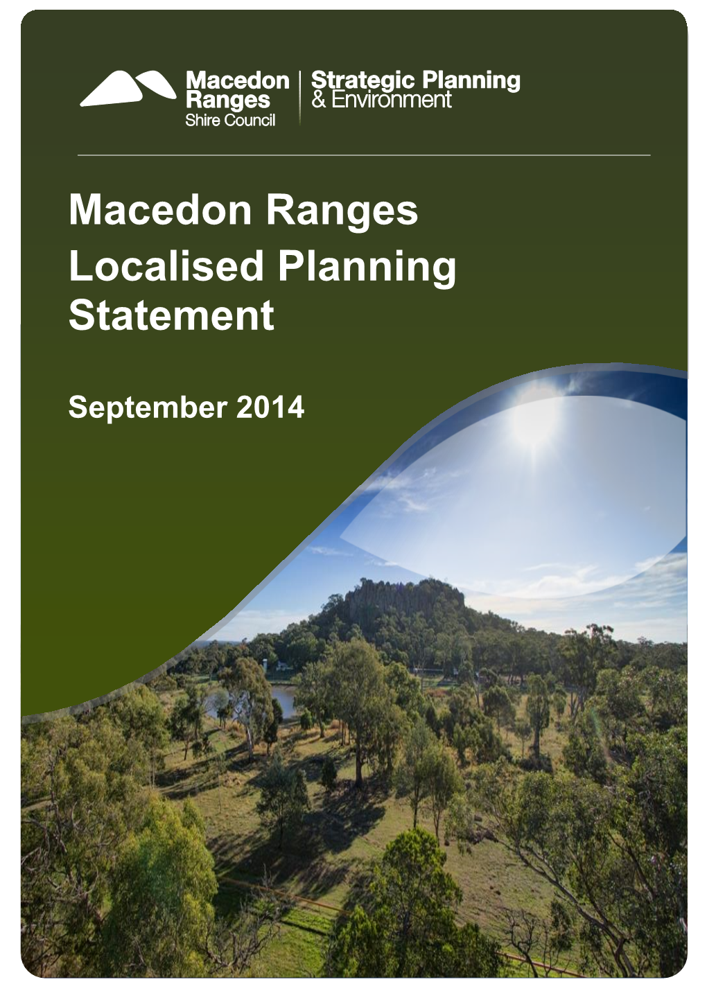 Macedon Ranges Localised Planning Statement