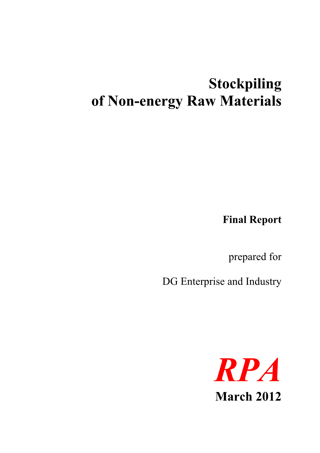 Stockpiling of Non-Energy Raw Materials