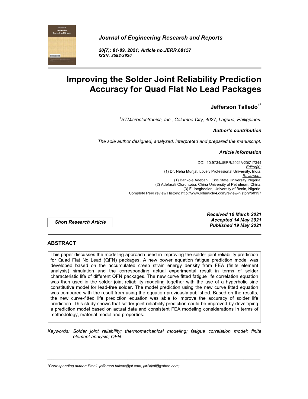 Improving the Solder Joint Reliability Prediction Accuracy for Quad Flat No Lead Packages