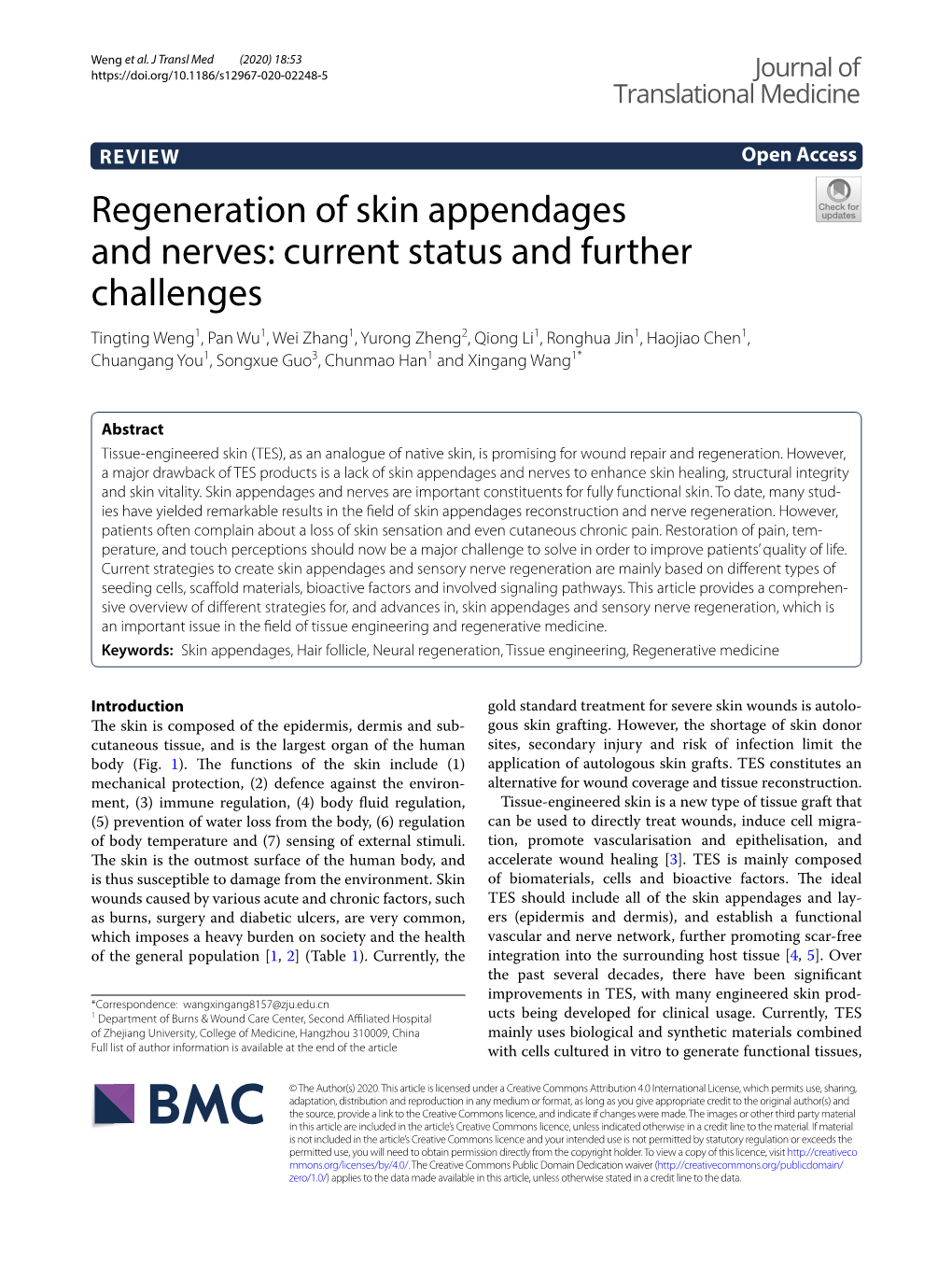 Regeneration of Skin Appendages and Nerves: Current Status and Further Challenges