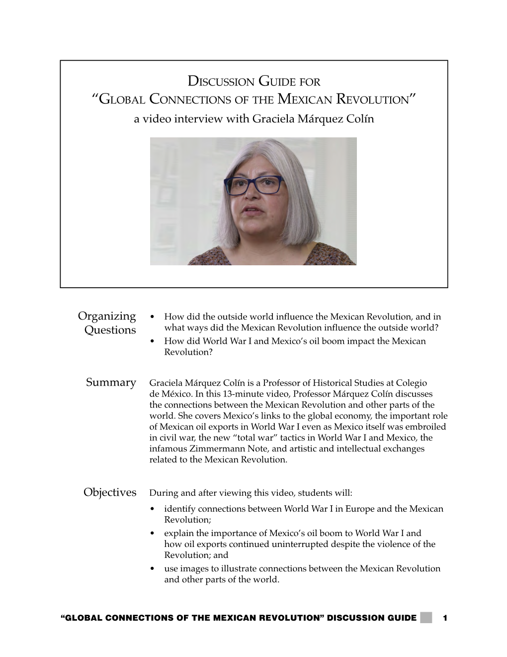 Global Connections of the Mexican Revolution” a Video Interview with Graciela Márquez Colín