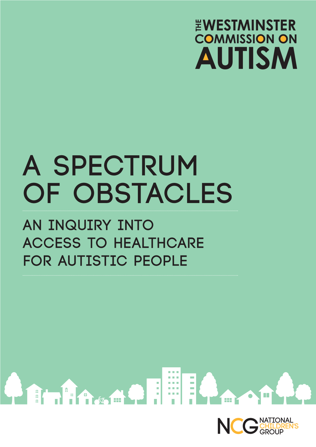 A Spectrum of Obstacles an Inquiry Into Access to Healthcare for Autistic People