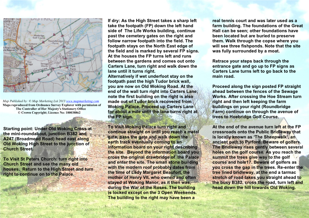 Starting Point: Under Old Woking Cross at the Mini-Roundabout