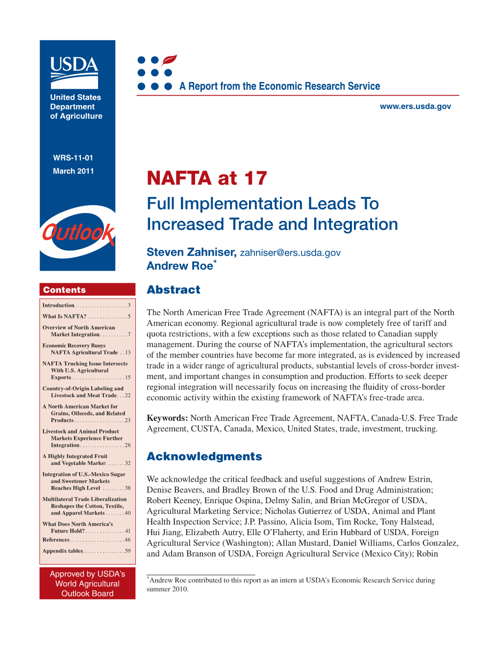 NAFTA at 17: Full Implementation Leads to Increased Trade and Integration / WRS-11-01 Economic Research Service/USDA Introduction