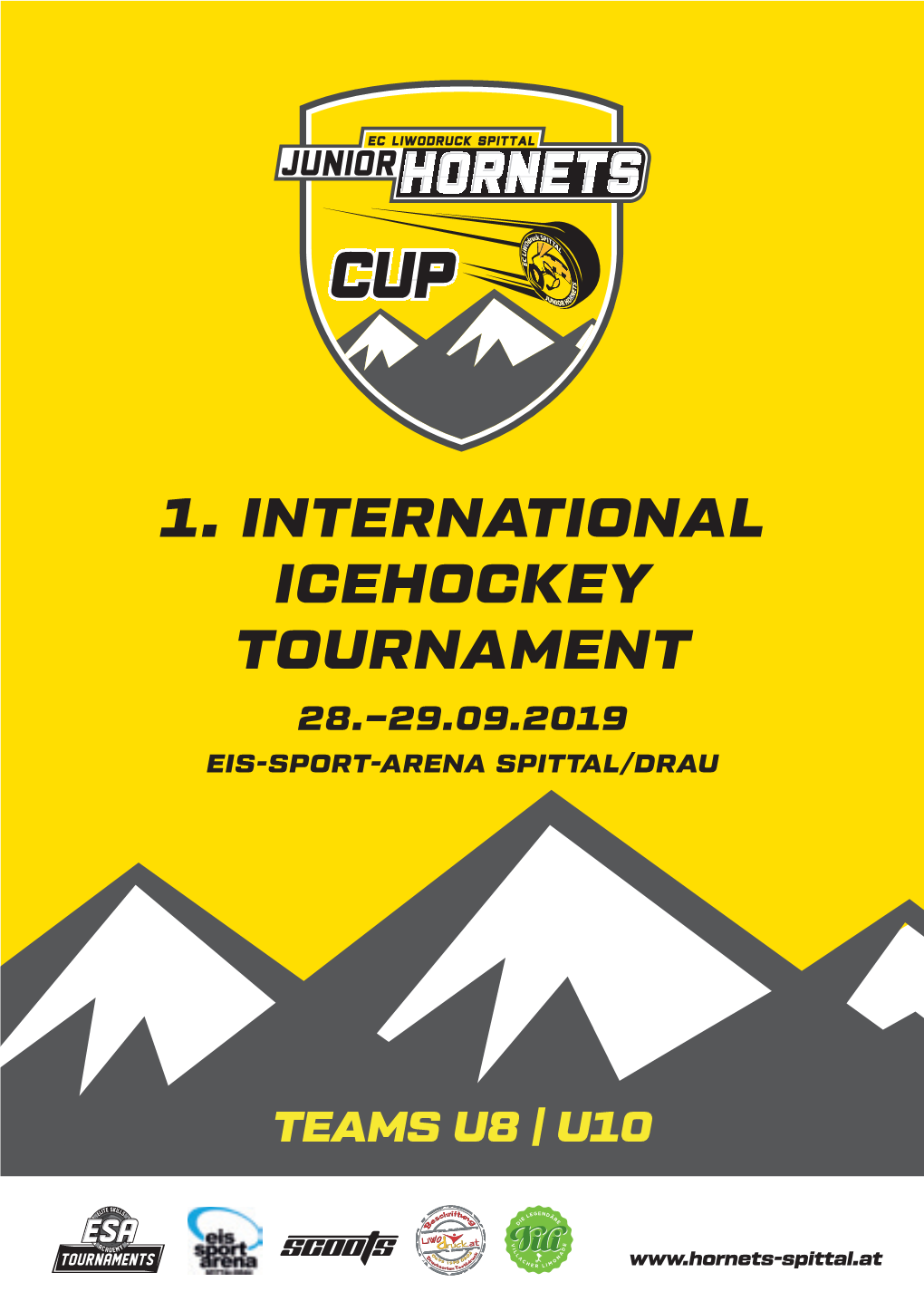 1. International Icehockey Tournament 28.–29.09.2019 Eis-Sport-Arena Spittal/Drau
