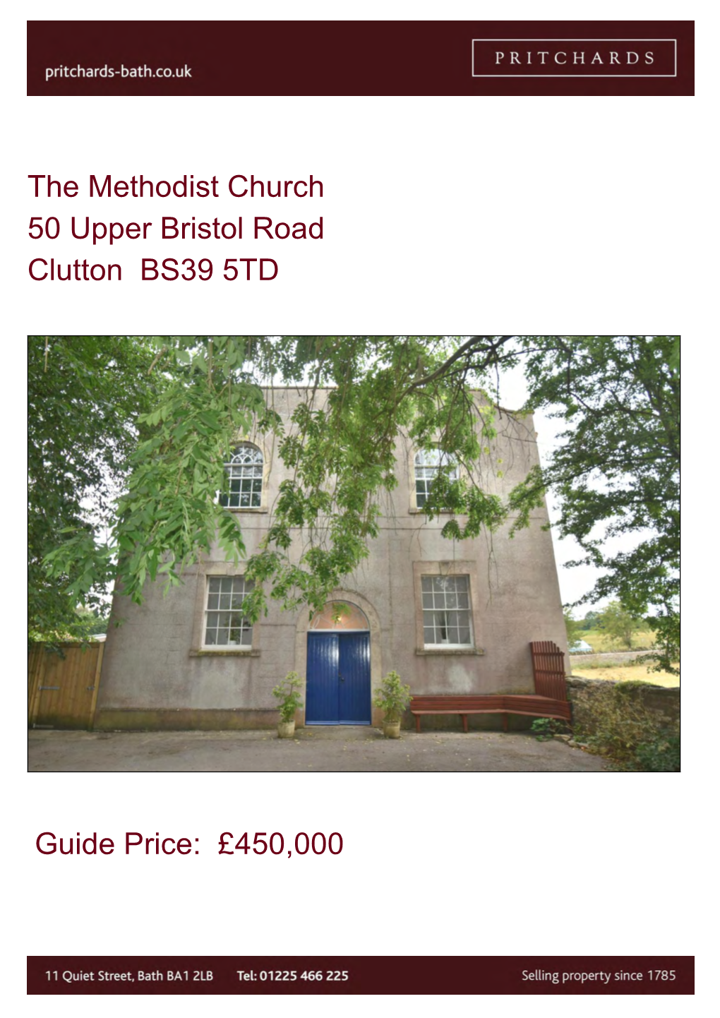 The Methodist Church 50 Upper Bristol Road Clutton BS39 5TD