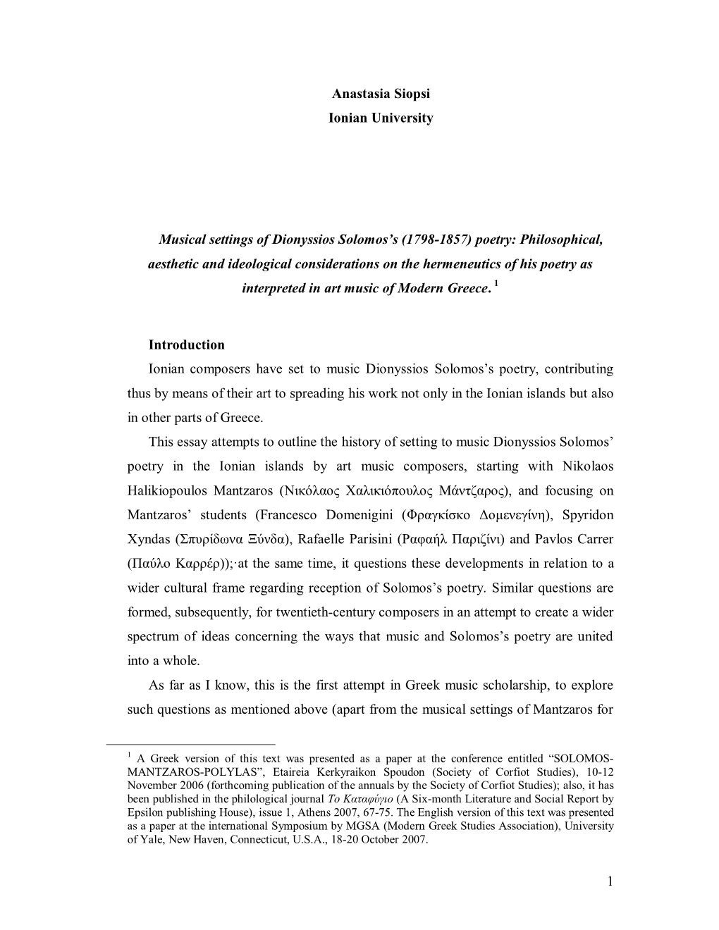 Poetry: Philosophical, Aesthetic and Ideological Considerations on the Hermeneutics of His Poetry As Interpreted in Art Music of Modern Greece