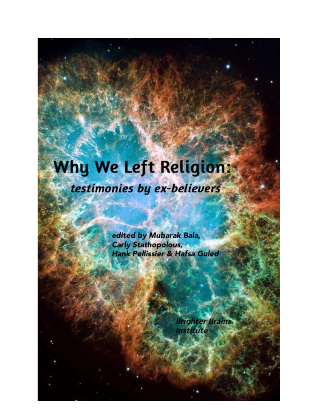 Why We Left Religion: Testimonies by Ex-Believers