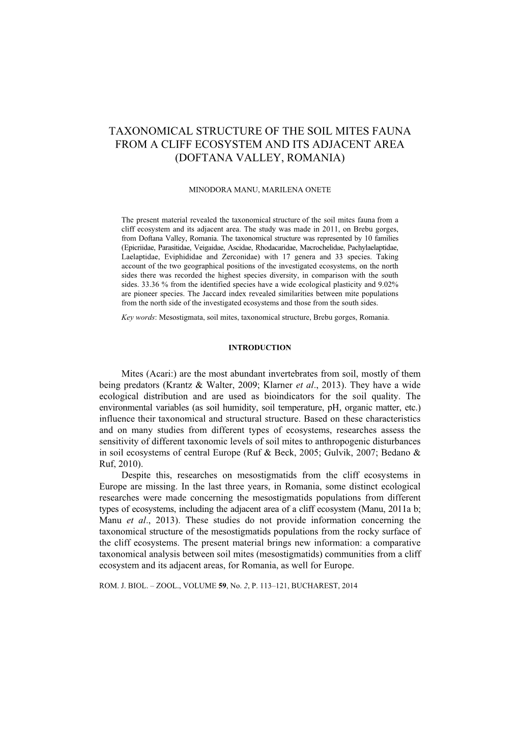 Taxonomical Structure of the Soil Mites Fauna from a Cliff Ecosystem and Its Adjacent Area (Doftana Valley, Romania)