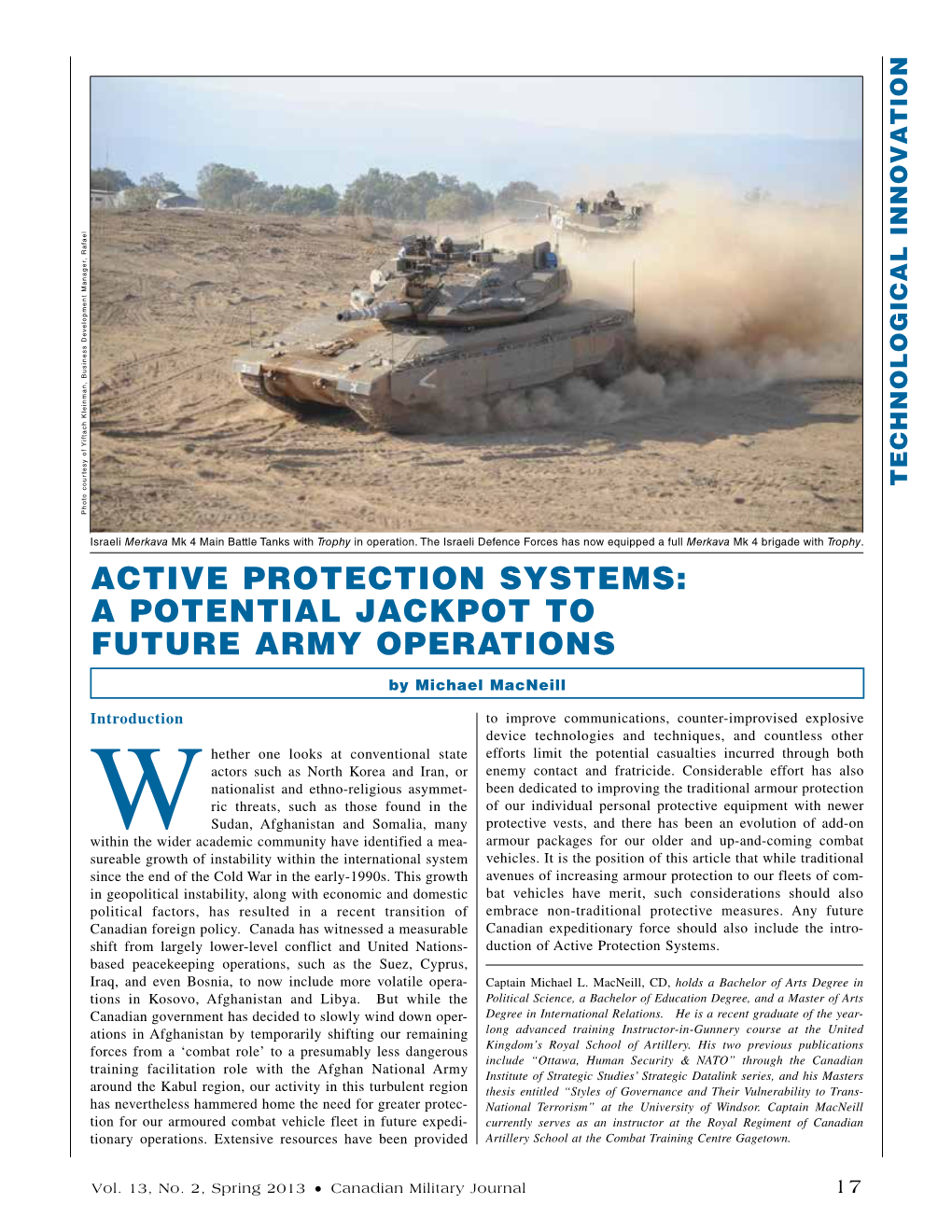 Active Protection Systems: a Potential Jackpot to Future Army Operations