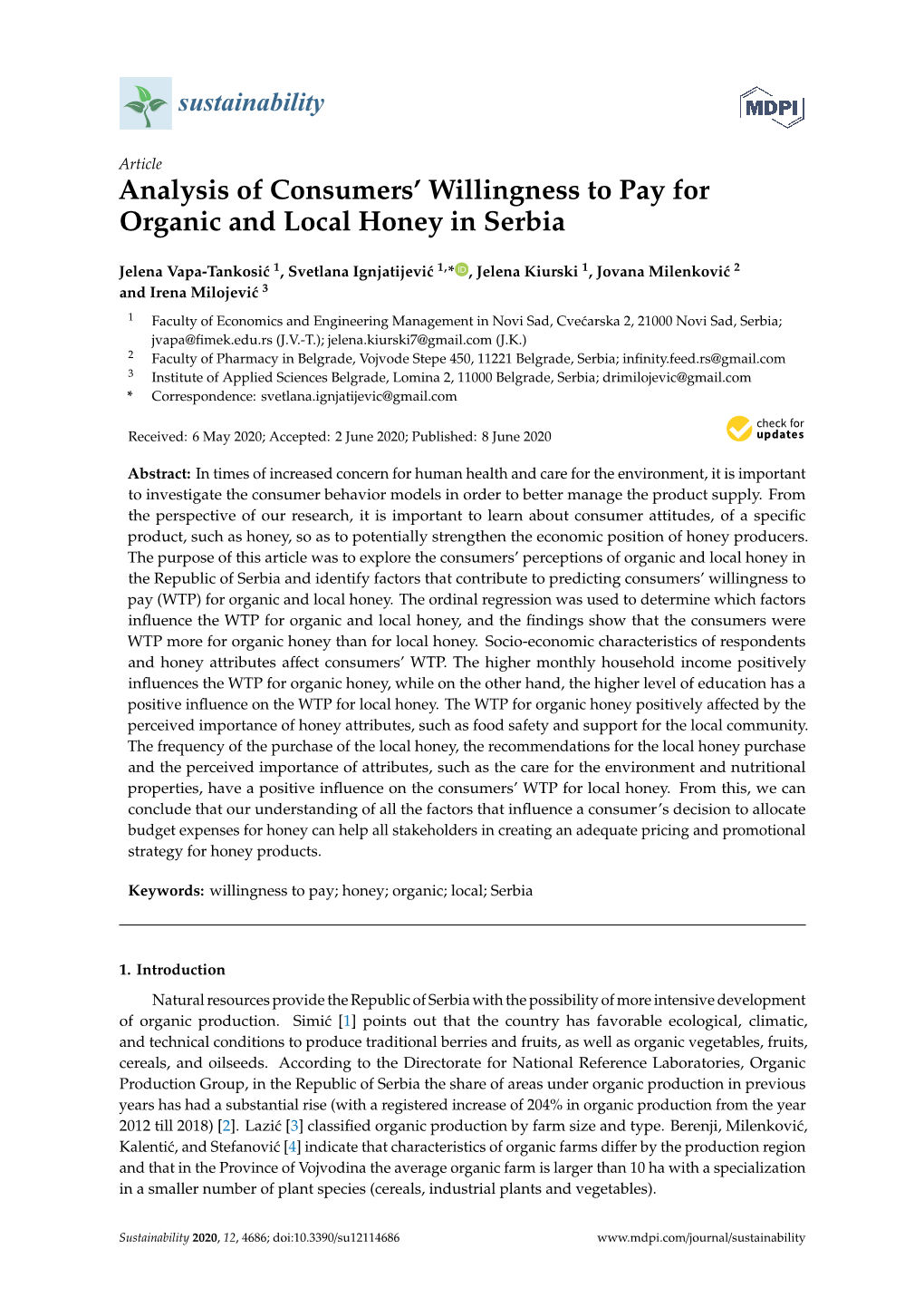 Analysis of Consumers' Willingness to Pay for Organic and Local Honey In