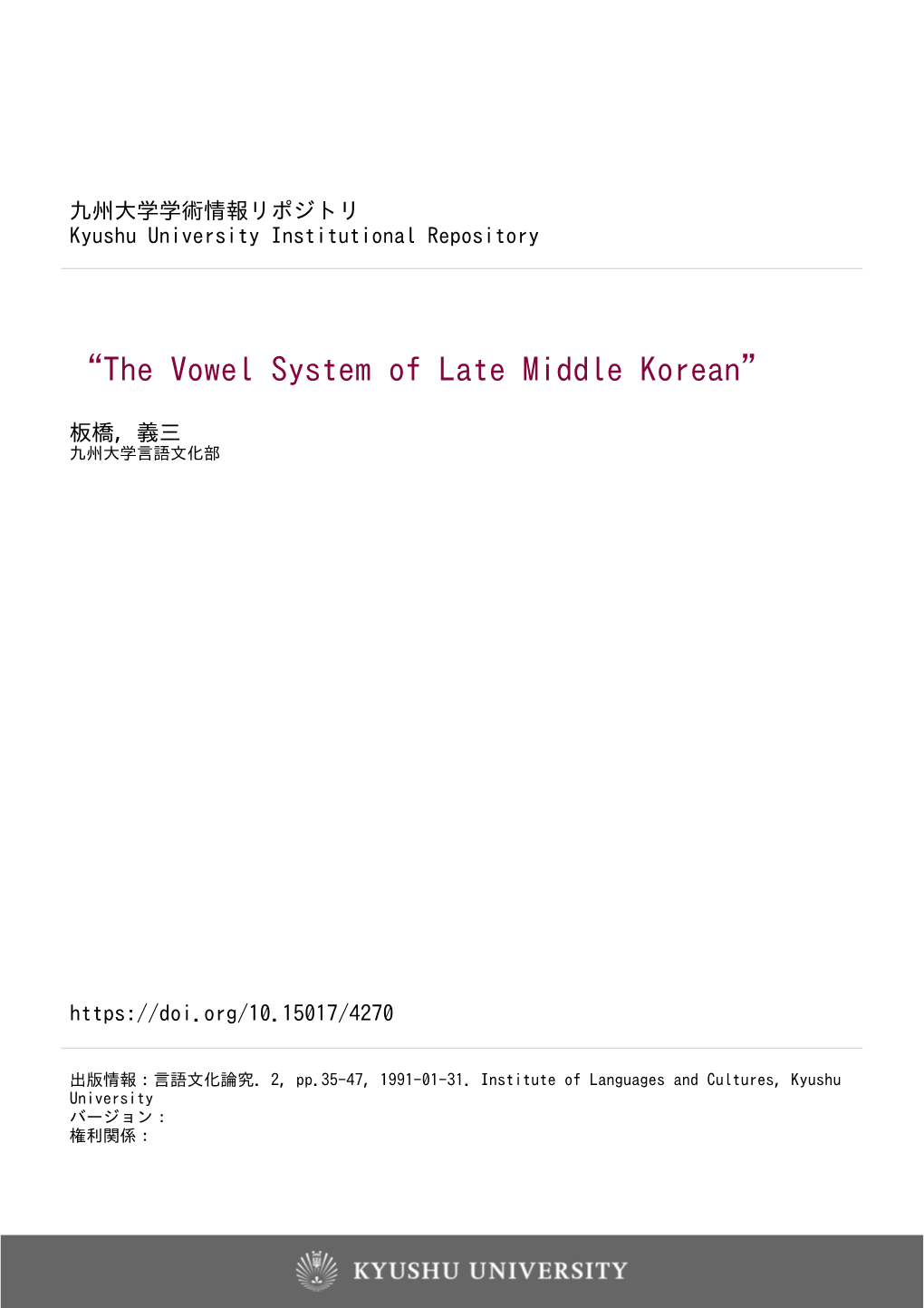 “The Vowel System of Late Middle Korean”