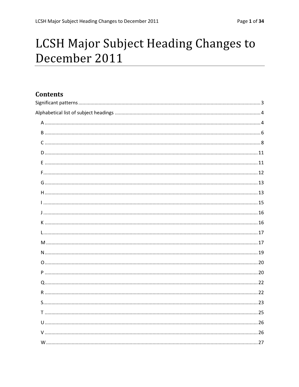 LCSH Major Subject Heading Changes to December 2011 Page 1 of 34