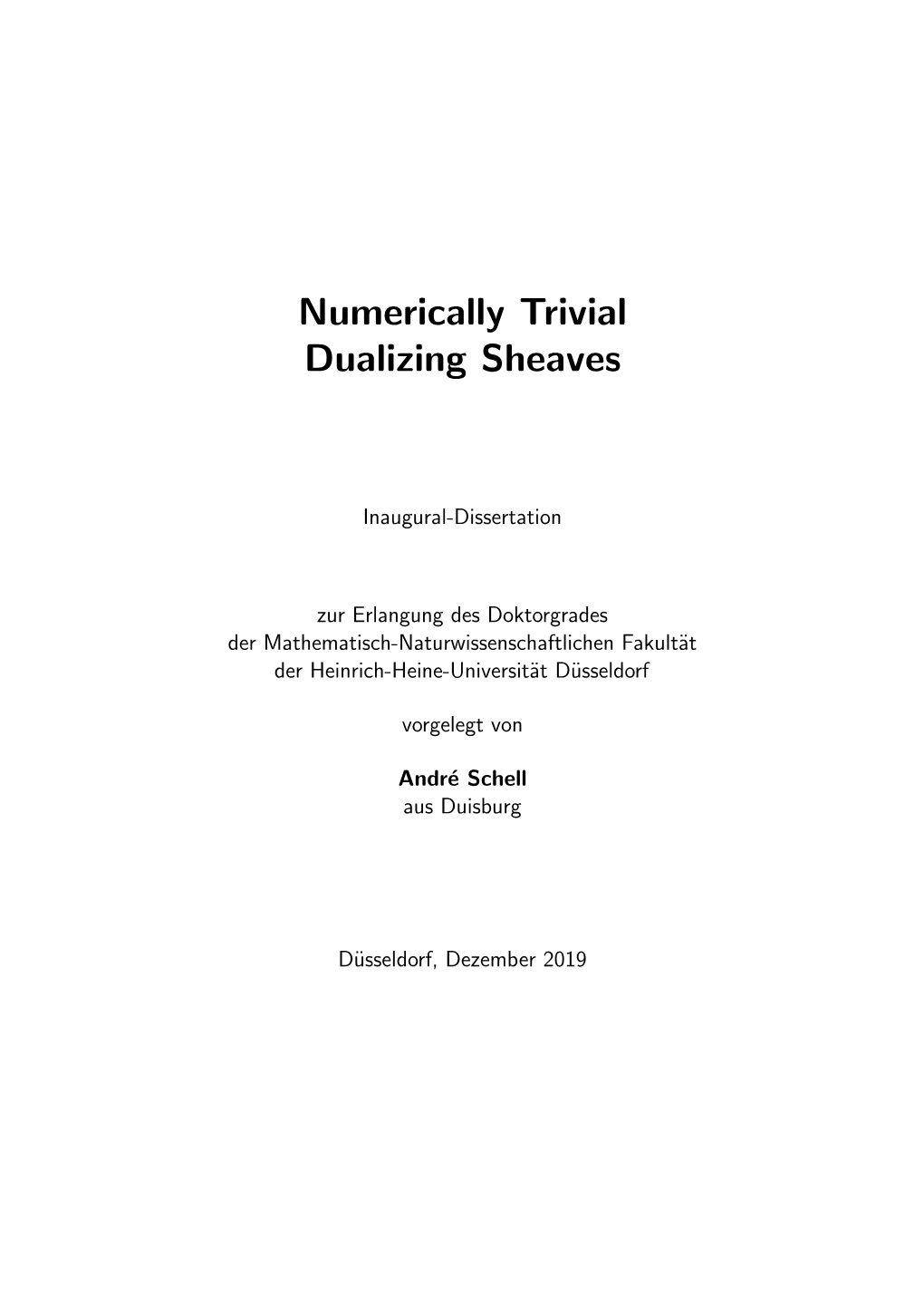 Numerically Trivial Dualizing Sheaves