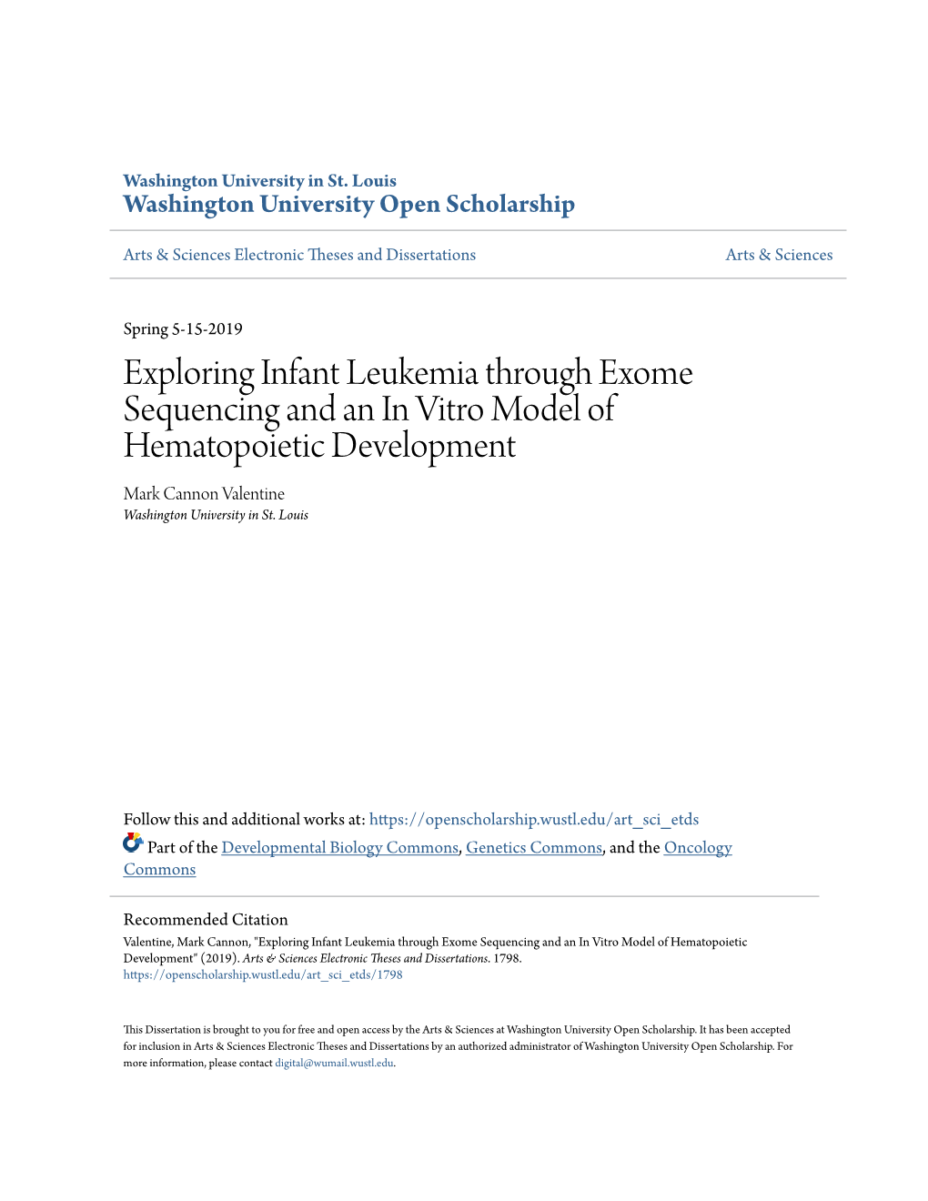 Exploring Infant Leukemia Through Exome Sequencing and an in Vitro Model of Hematopoietic Development Mark Cannon Valentine Washington University in St
