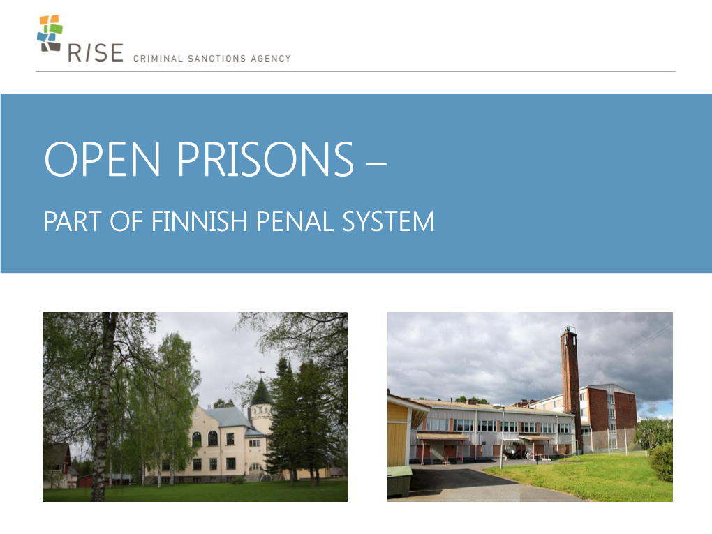Open Prisons – Part of Finnish Penal System Content