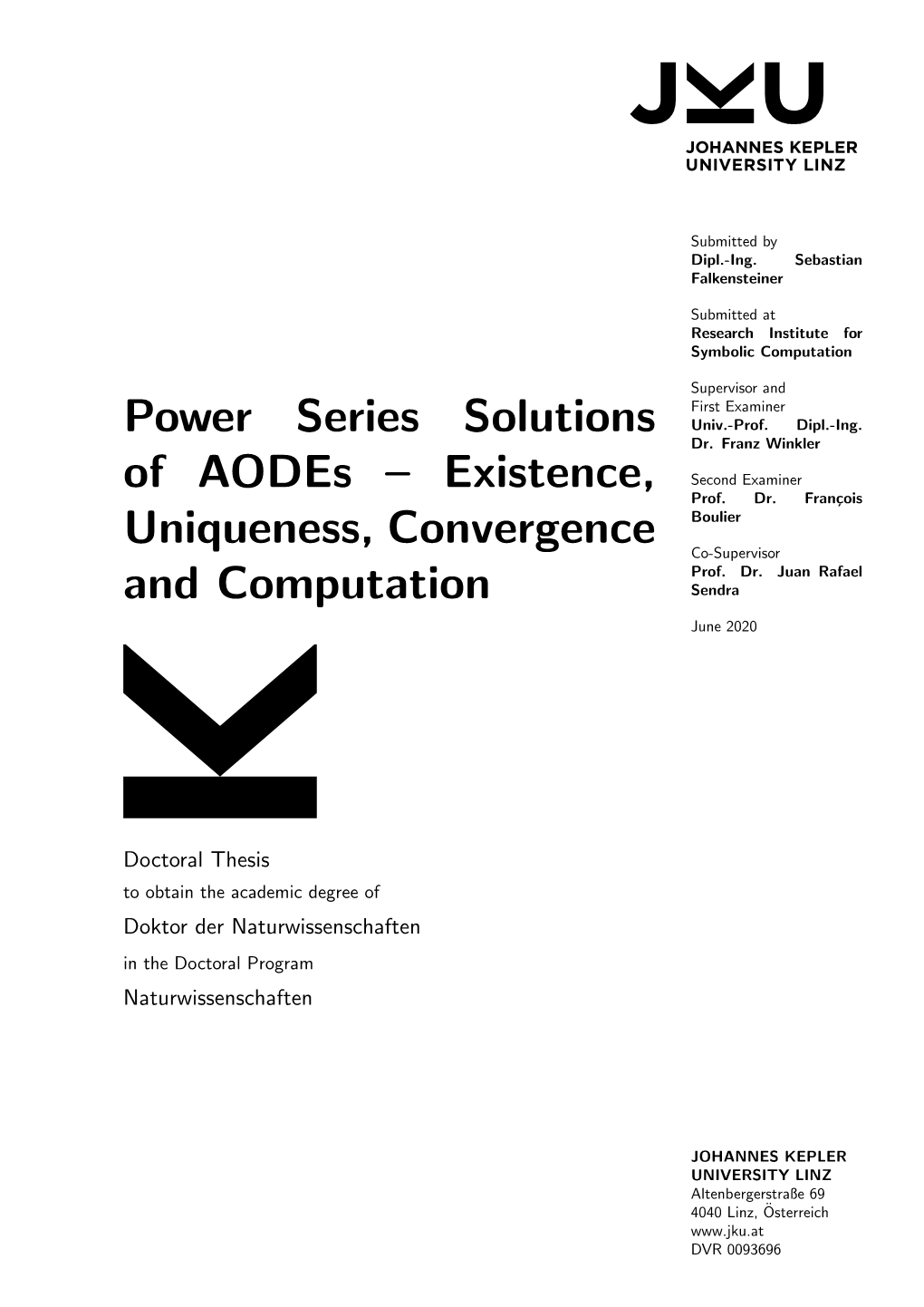 Power Series Solutions of Aodes