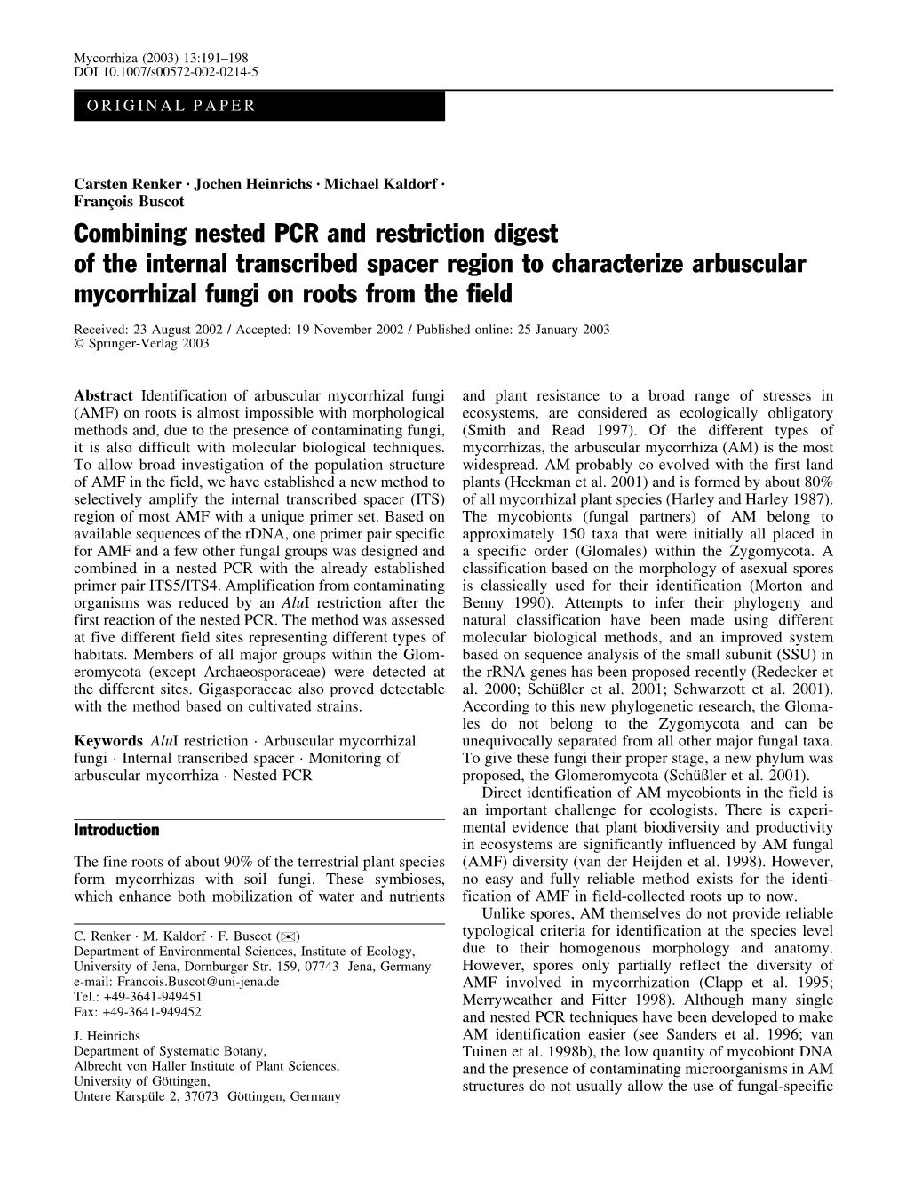 Combining Nested PCR and Restriction Digest of the Internal Transcribed Spacer Region to Characterize Arbuscular Mycorrhizal Fungi on Roots from the Field