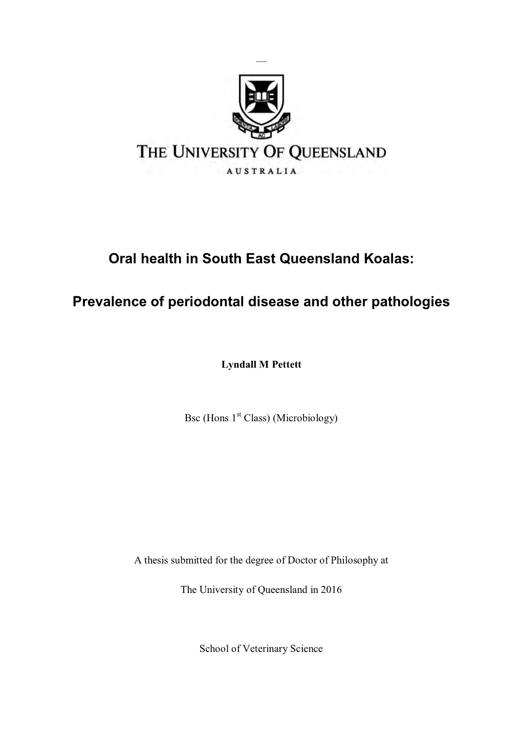 Oral Health in South East Queensland Koalas: Prevalence of Periodontal