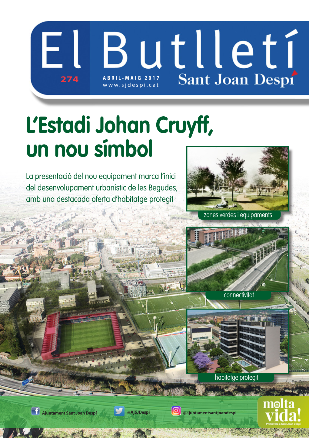 L'estadi Johan Cruyff, Un Nou Símbol