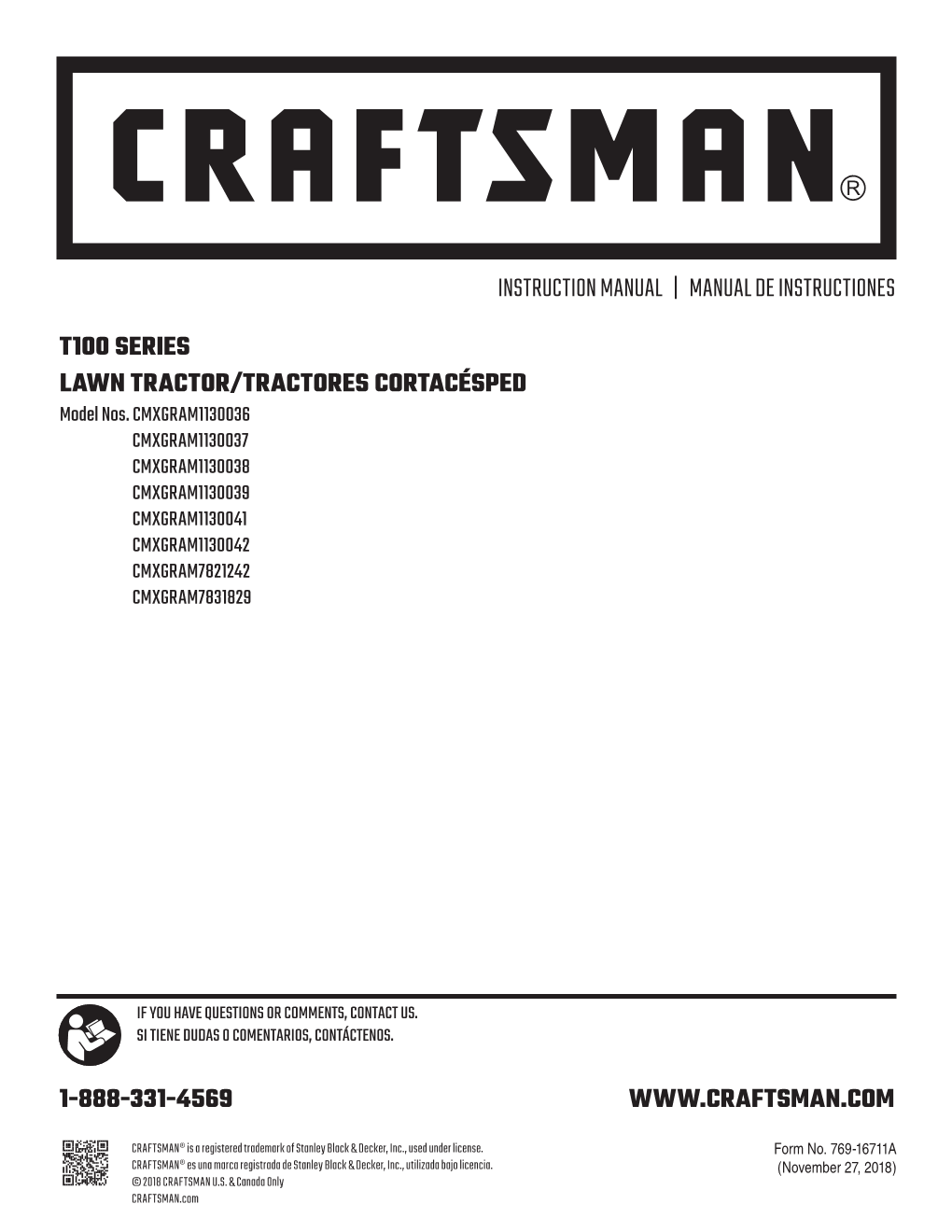 Instruction Manual | Manual De Instructiones T100 Series Lawn Tractor/Tractores Cortacésped 1-888-331-4569