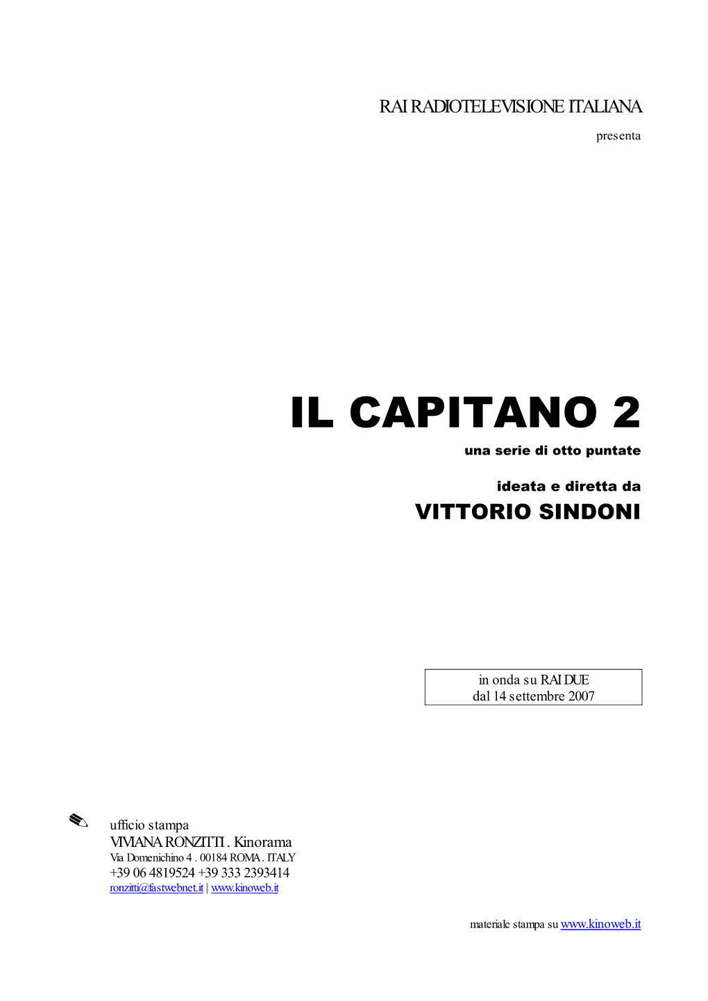 IL CAPITANO 2 Una Serie Di Otto Puntate