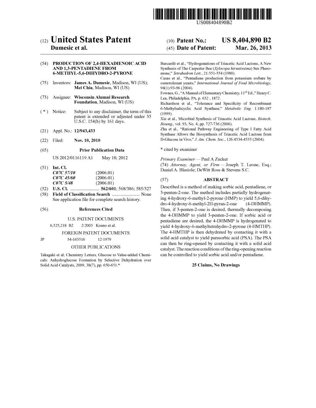 (12) United States Patent (10) Patent No.: US 8.404,890 B2 Dumesic Et Al