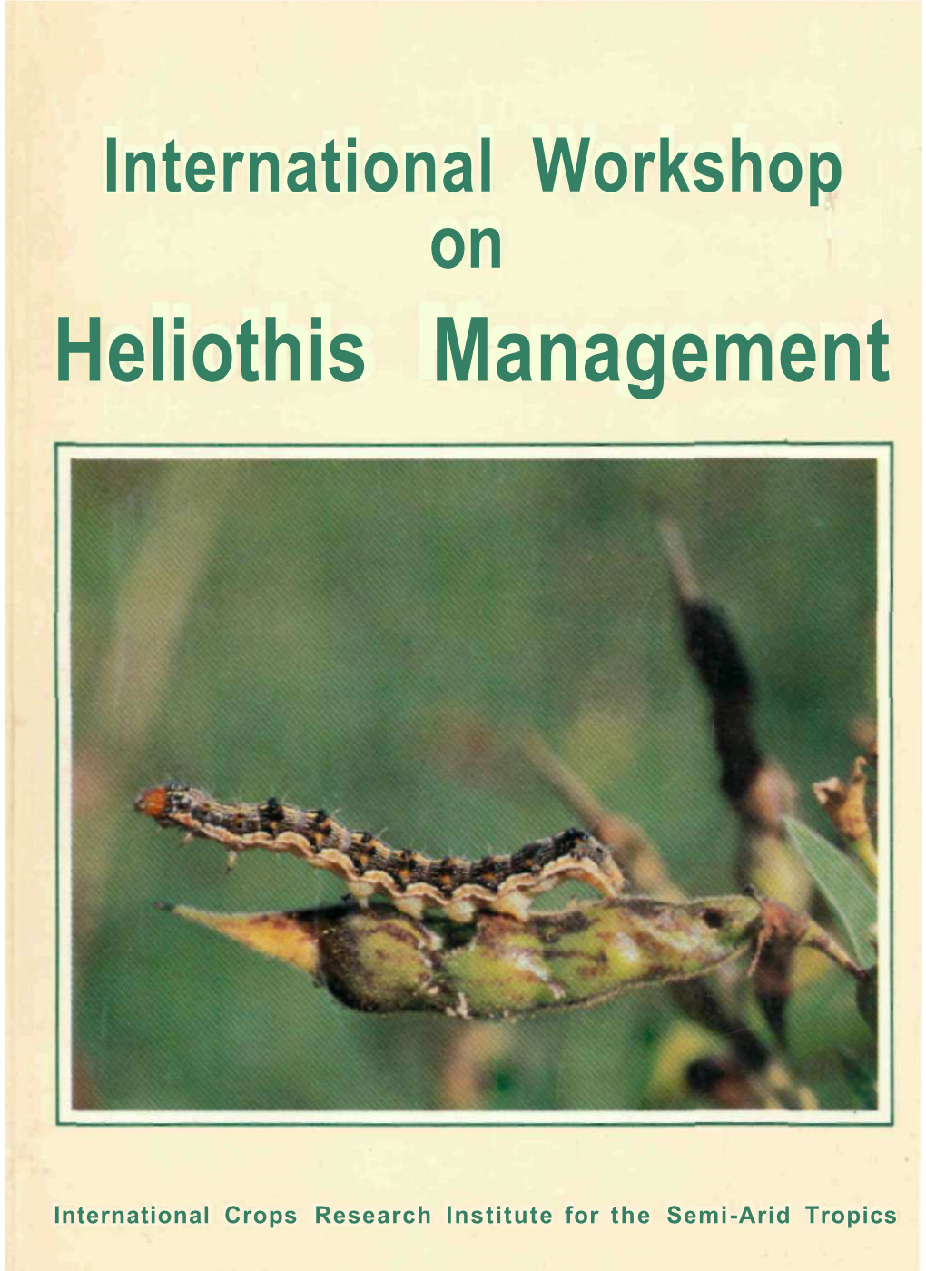 Heliothis Management
