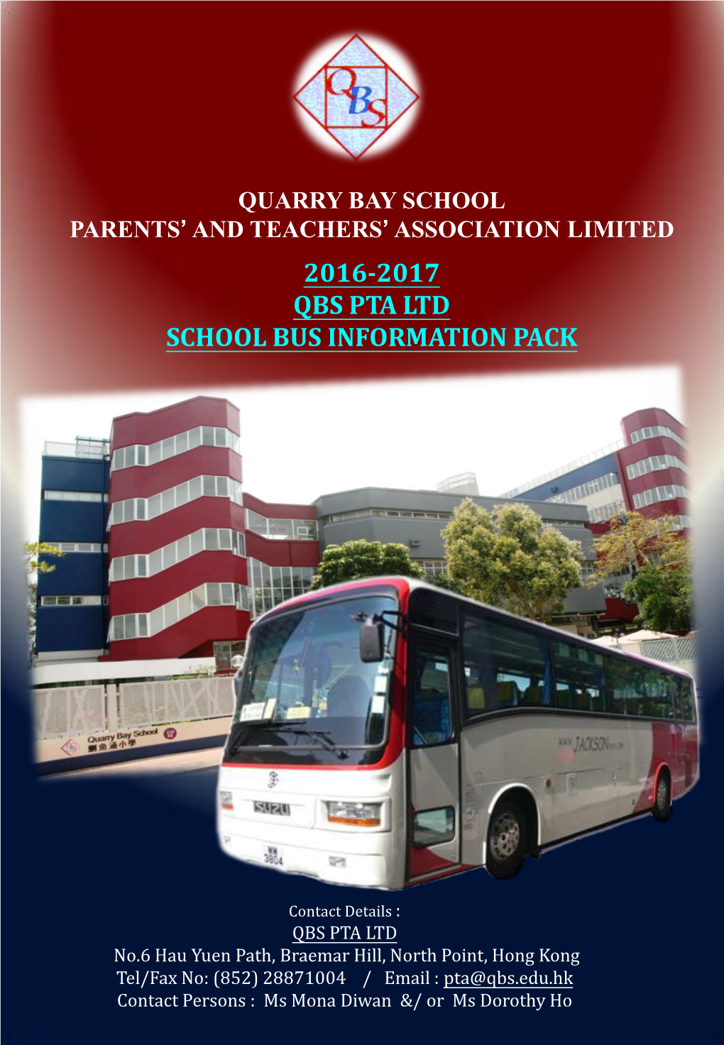 2016-2017 Qbs Pta Ltd School Bus Information Pack