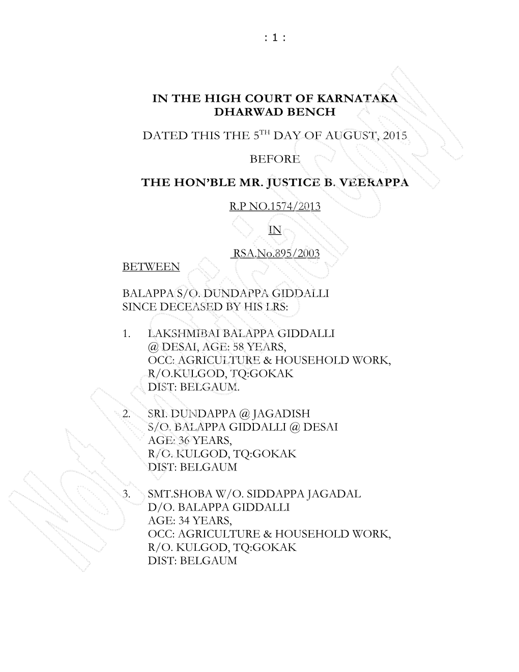 In the High Court of Karnataka Dharwad Bench Dated This the 5 Th Day of August, 2015 Before the Hon’Ble Mr