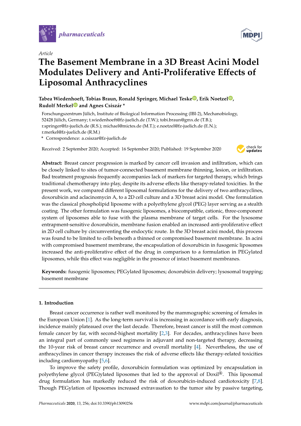 The Basement Membrane in a 3D Breast Acini Model Modulates Delivery and Anti-Proliferative Eﬀects of Liposomal Anthracyclines