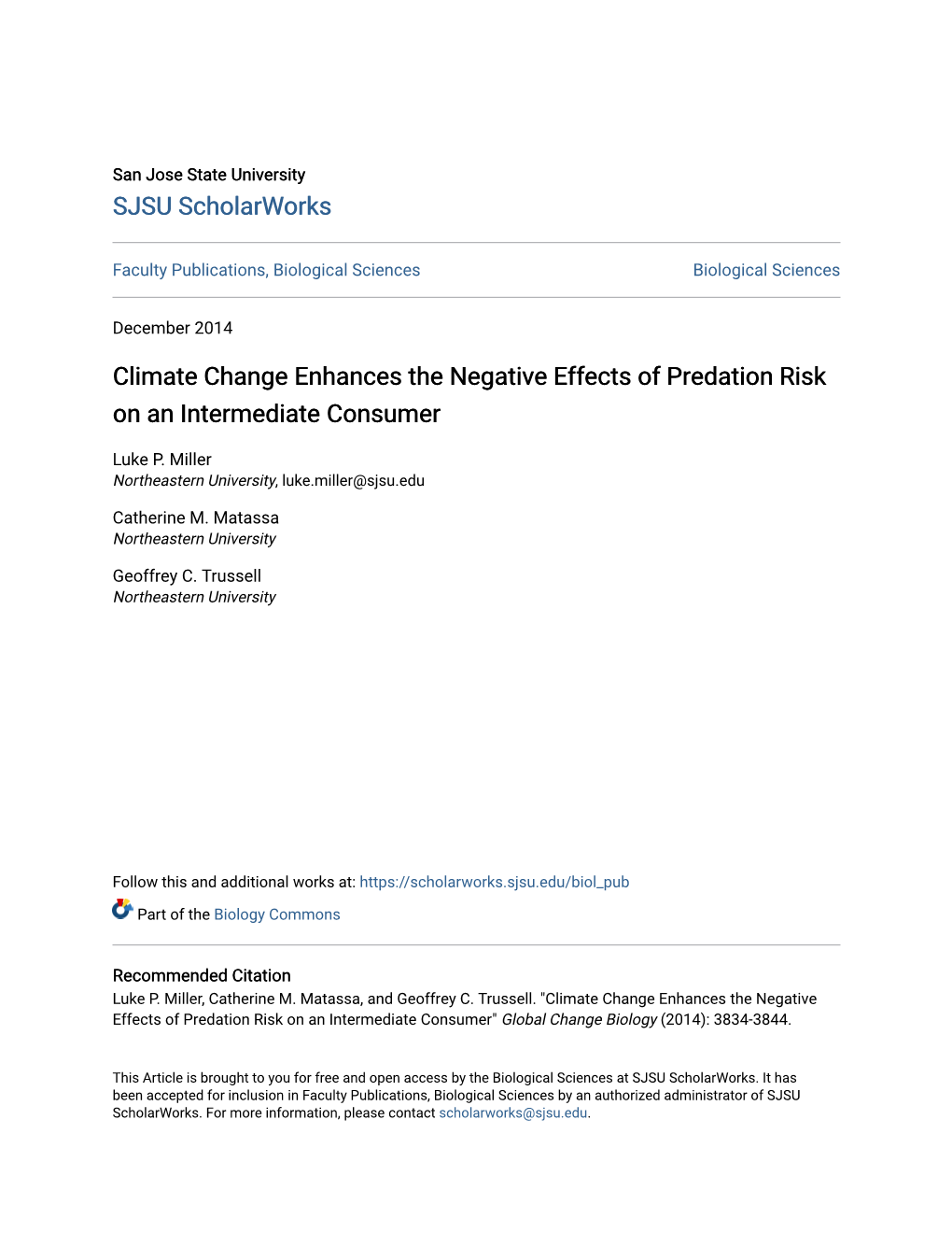 Climate Change Enhances the Negative Effects of Predation Risk on an Intermediate Consumer