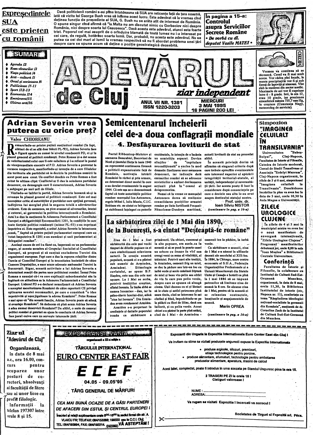 Cluj-Napoca, O Figură Aparte Nu Numai La'nivelul Conducerii PD, Ci Şi În Anexarea Basarabiei, Bucovinei De Un Armistiţiu Separat