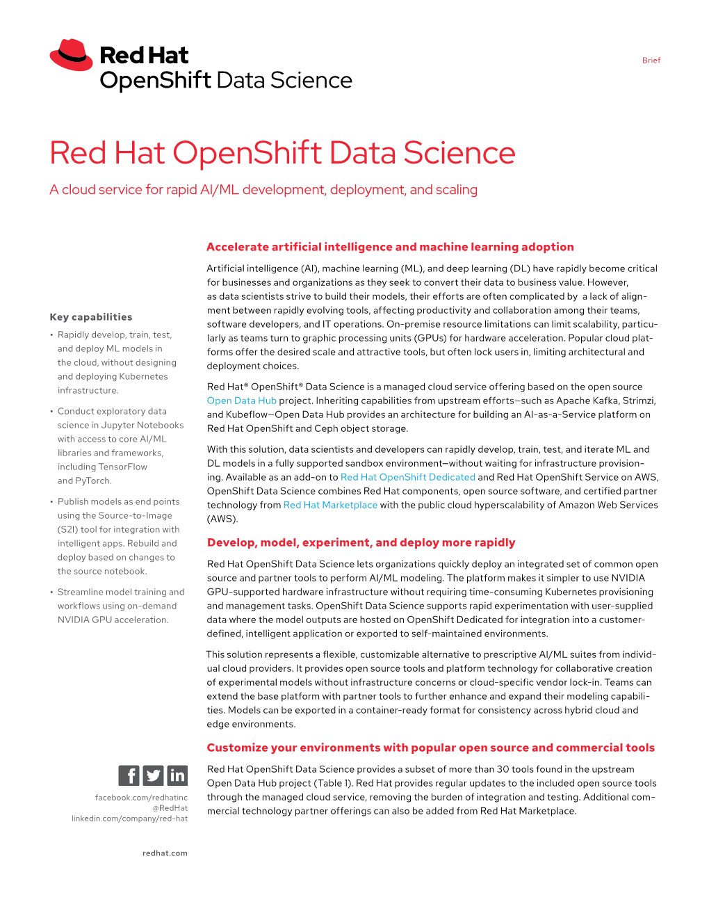 Red Hat Openshift Data Science a Cloud Service for Rapid AI/ML Development, Deployment, and Scaling