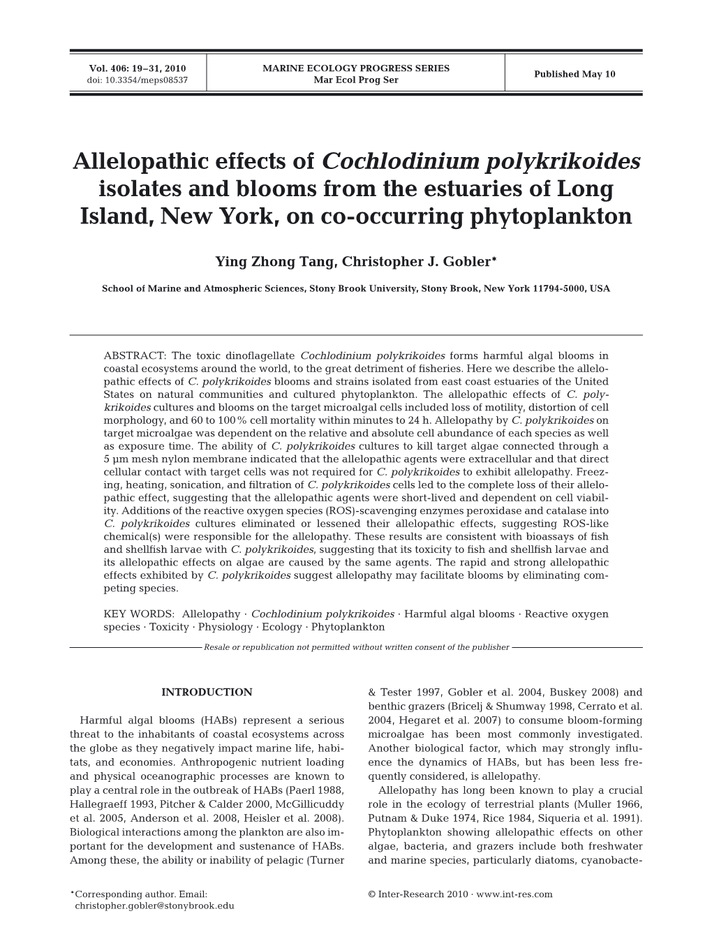 Allelopathic Effects of Cochlodinium Polykrikoides Isolates and Blooms from the Estuaries of Long Island, New York, on Co-Occurring Phytoplankton