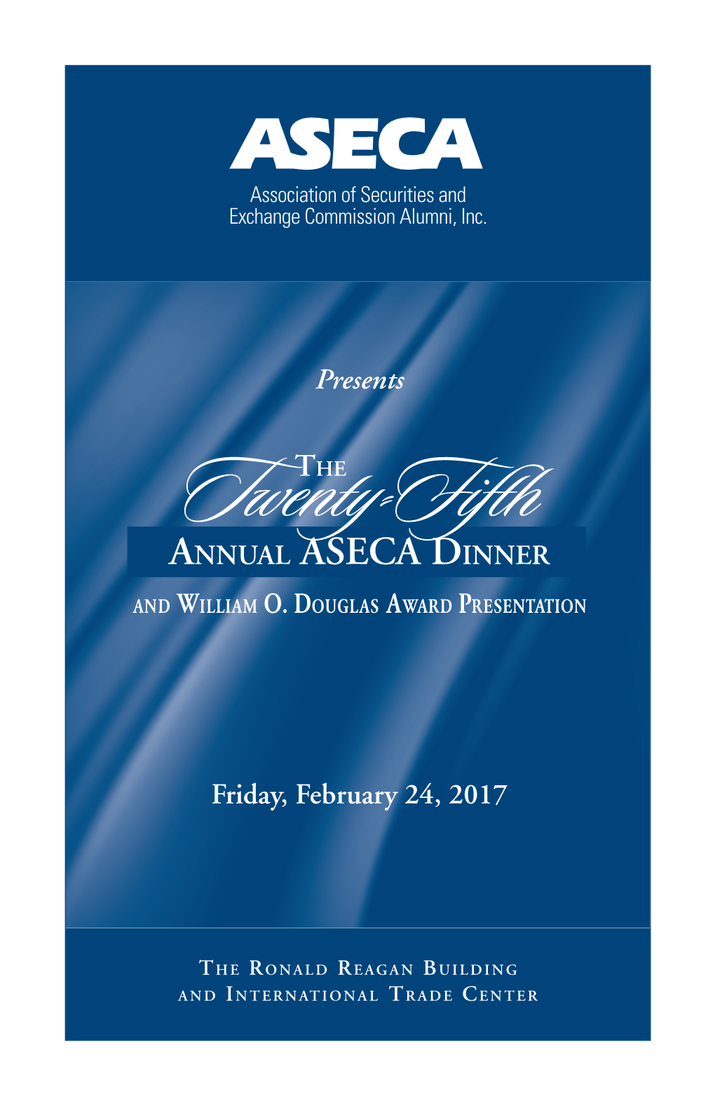 Twenty-Fifth ANNUAL ASECA DINNER