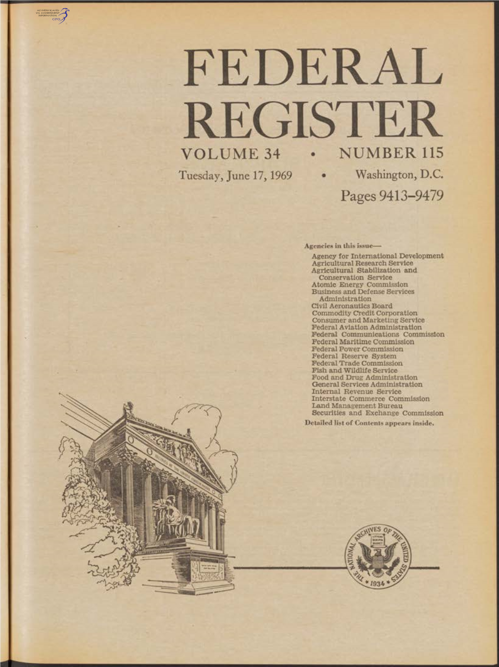 FEDERAL REGISTER VOLUME 34 • NUMBER 115 Tuesday, June 17,1969 • Washington, D.C