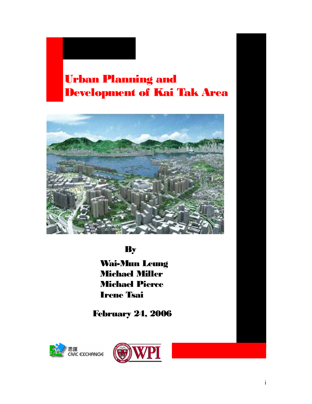 Urban Planning and Development of Kai Tak Area