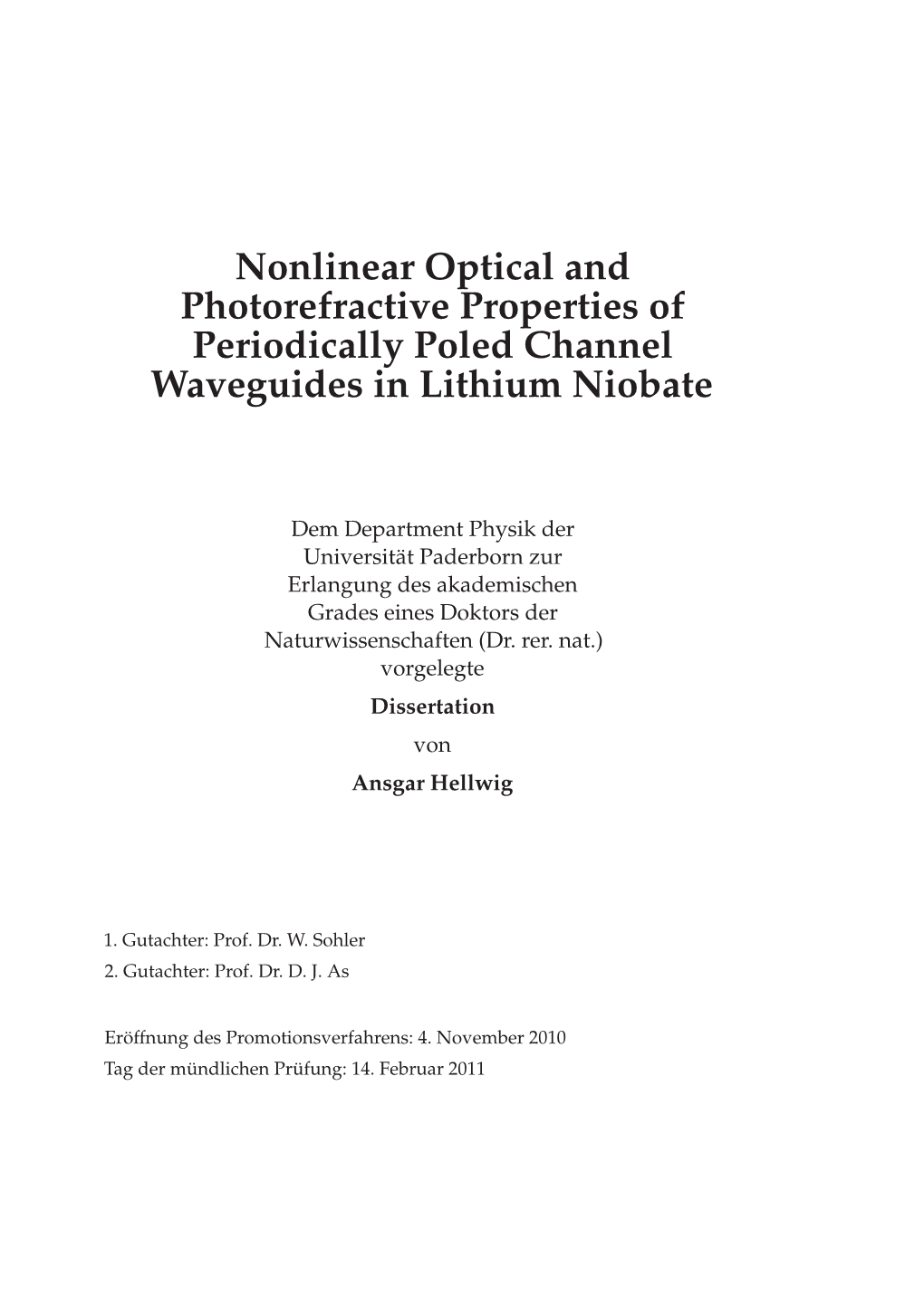 Nonlinear Optical and Photorefractive Properties of Periodically Poled Channel Waveguides in Lithium Niobate