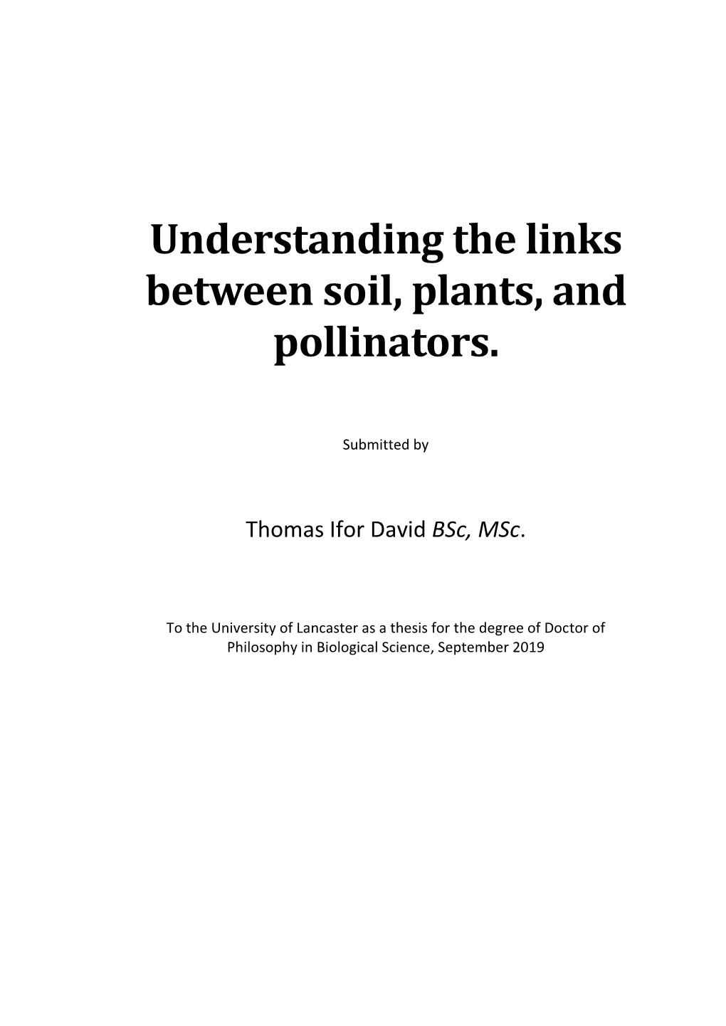 Understanding the Links Between Soil, Plants, and Pollinators