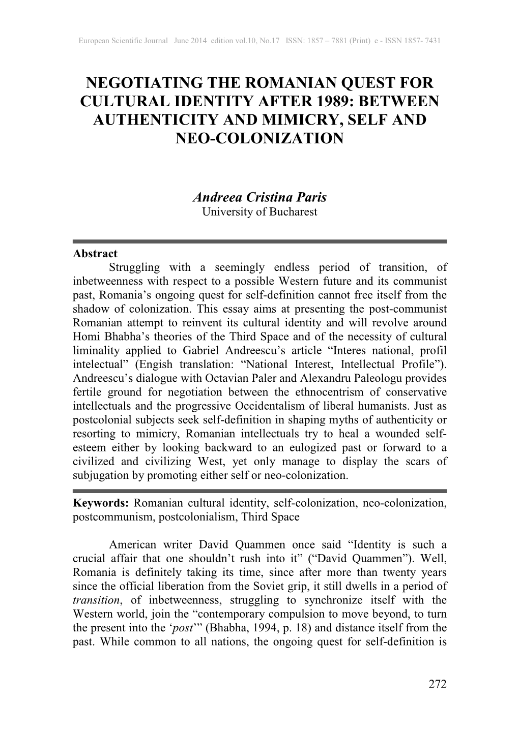 Negotiating the Romanian Quest for Cultural Identity After 1989: Between Authenticity and Mimicry, Self and Neo-Colonization