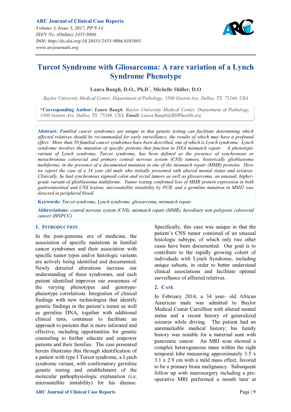 A Rare Variation of a Lynch Syndrome Phenotype