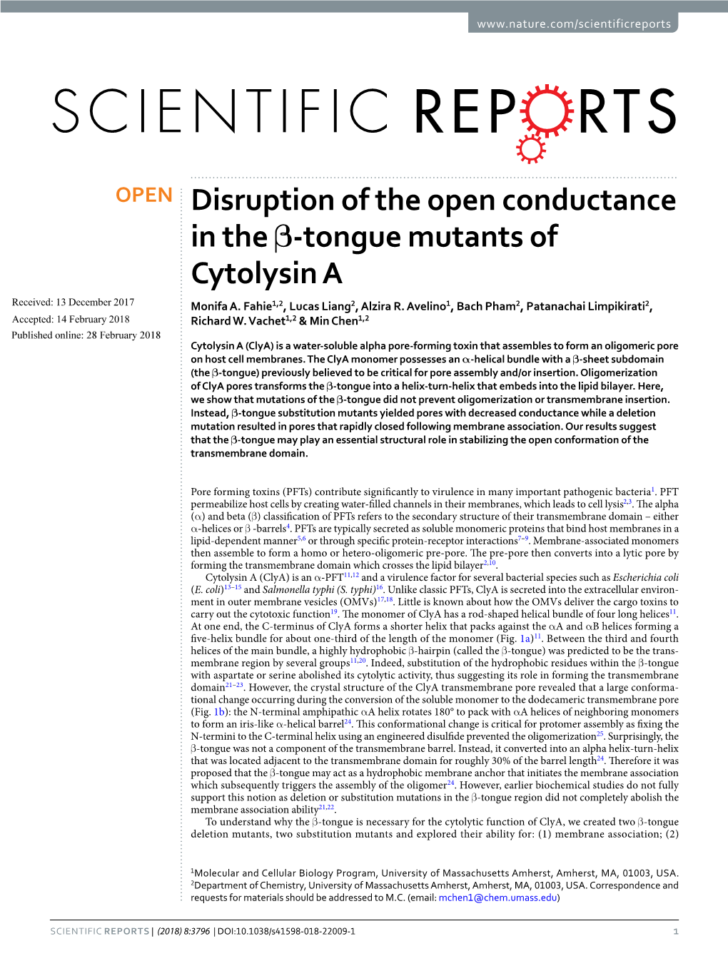 Disruption of the Open Conductance in the Β-Tongue Mutants of Cytolysin a Received: 13 December 2017 Monifa A