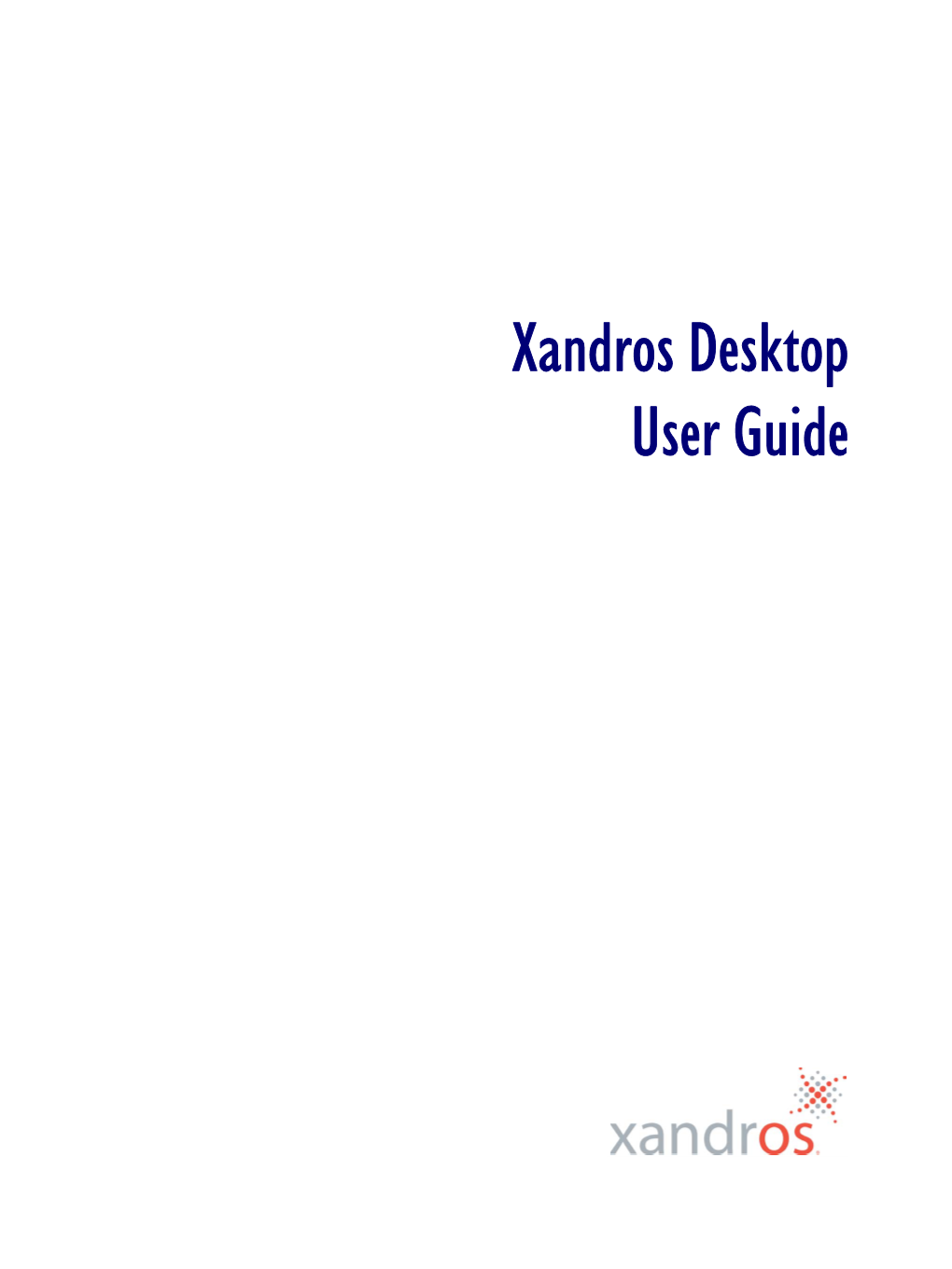 Xandros Desktop User Guide Xandrosug.Book Page 2 Friday, May 19, 2006 1:51 PM