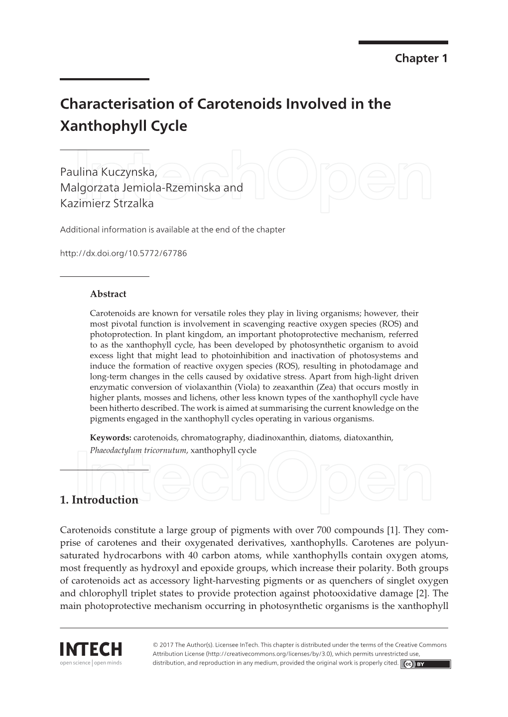 Characterisation of Carotenoids Involved in the Xanthophyll Cycle