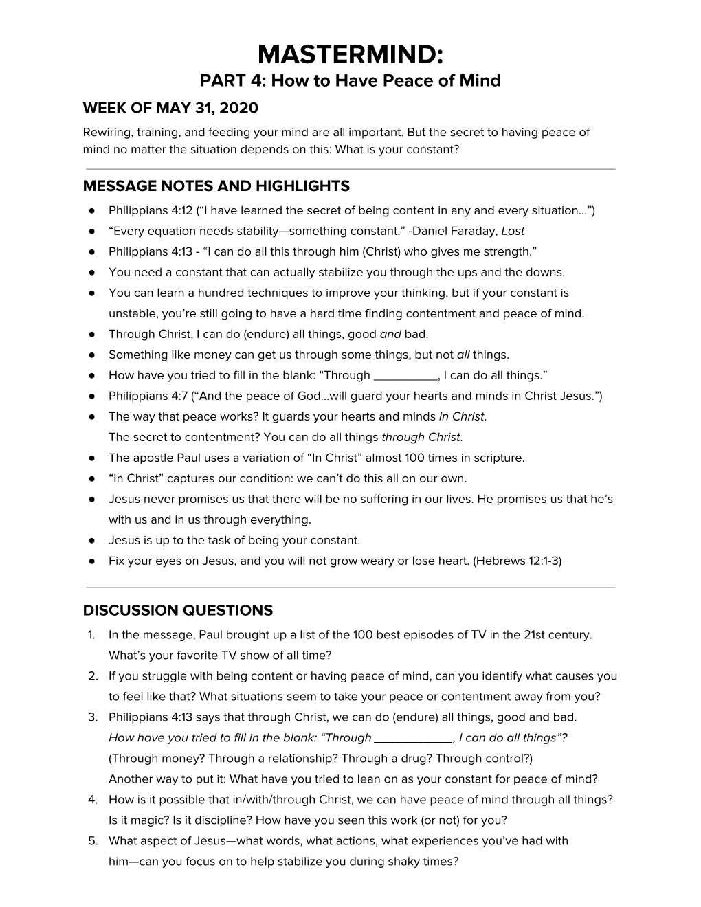 MASTERMIND: PART 4: How to Have Peace of Mind WEEK of MAY 31, 2020 Rewiring, Training, and Feeding Your Mind Are All Important